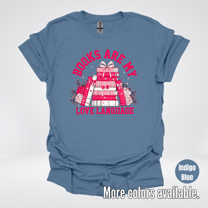 Books Are My Love Language Coquette T-Shirt