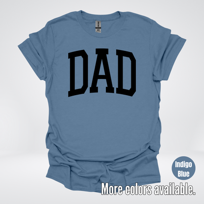DAD Varsity Font - Black Design - T-Shirt