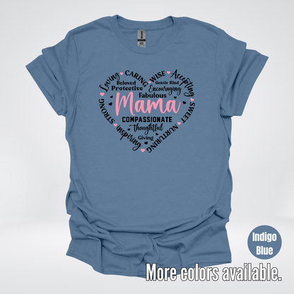 Mama Caring Compassionate T-Shirt