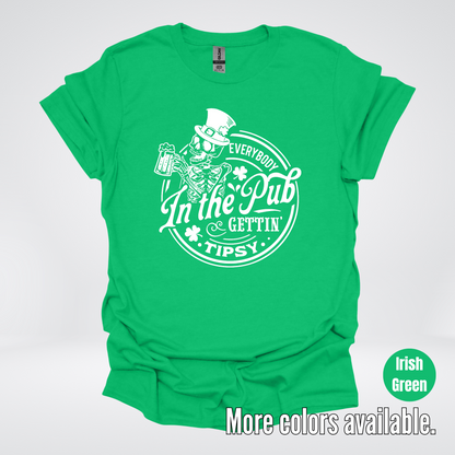 Everybody In The Pub Gettin Tipsy – White Skeleton And A Beer – Saint Patrick’s Day T-Shirt