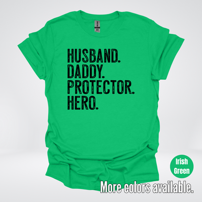 Husband Daddy Protector Hero - Black Design – Father’s Day T-Shirt