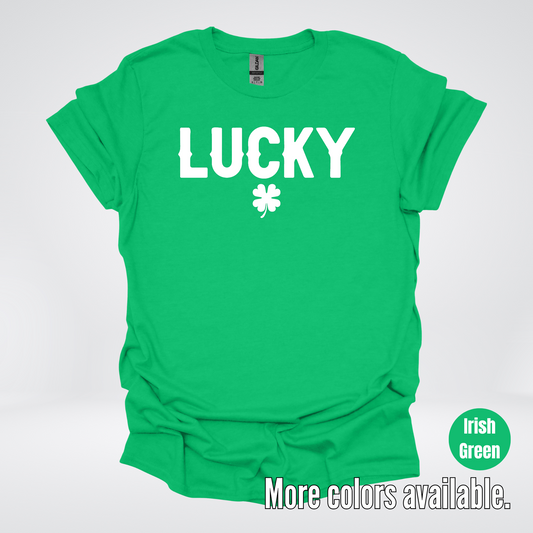 Lucky & Four Leaf Clover - White Design - St. Patrick's Day T-Shirt
