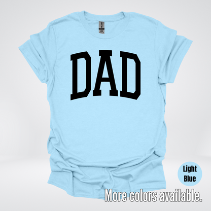 DAD Varsity Font - Black Design - T-Shirt