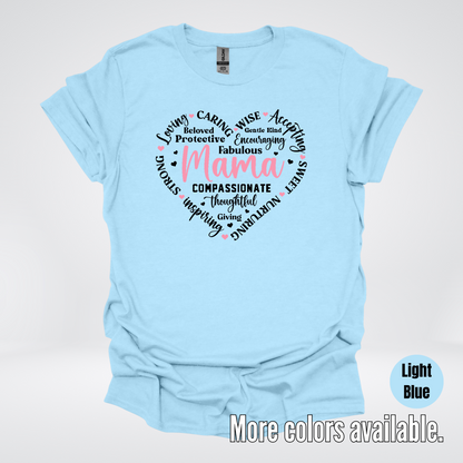 Mama Caring Compassionate T-Shirt