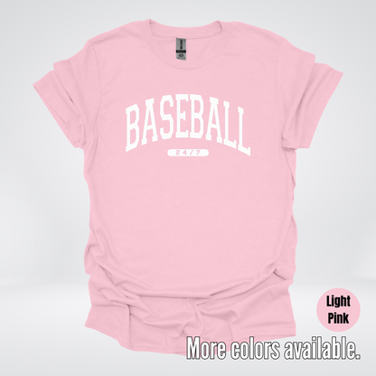 BASEBALL 24/7 T-Shirt