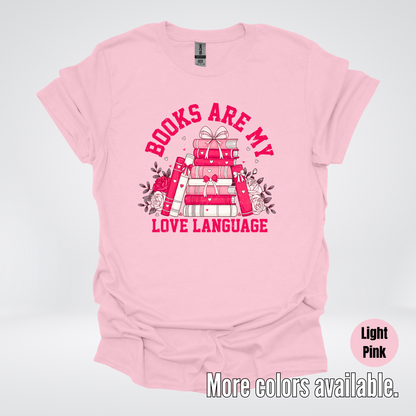 Books Are My Love Language Coquette T-Shirt