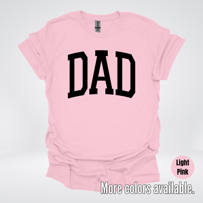 DAD Varsity Font - Black Design - T-Shirt