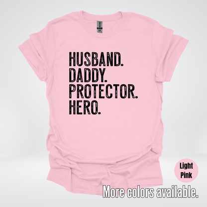 Husband Daddy Protector Hero - Black Design – Father’s Day T-Shirt