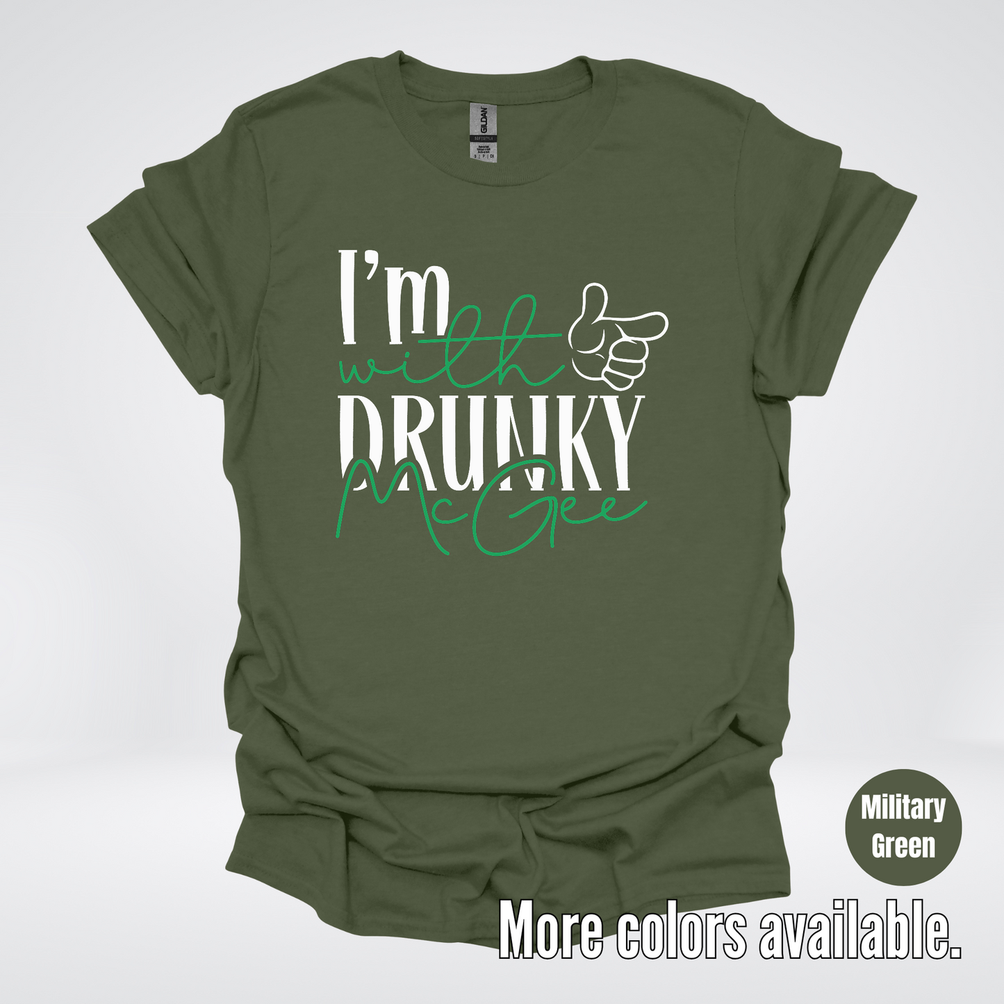 I’m With Drunky McGee - Saint Patrick’s Day T-Shirt