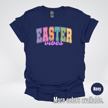 Easter Vibes T-Shirt