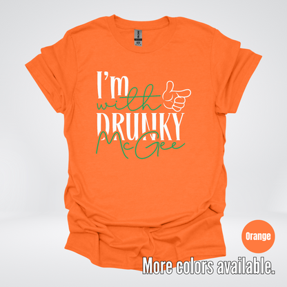 I’m With Drunky McGee - Saint Patrick’s Day T-Shirt