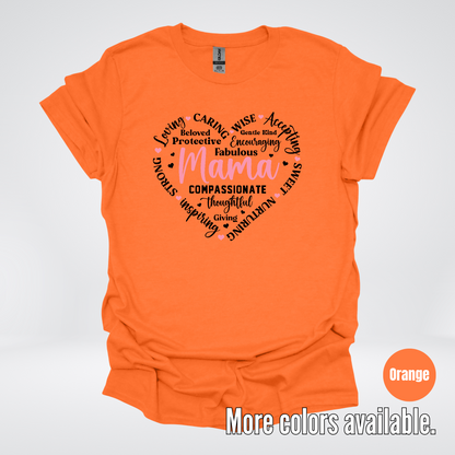Mama Caring Compassionate T-Shirt