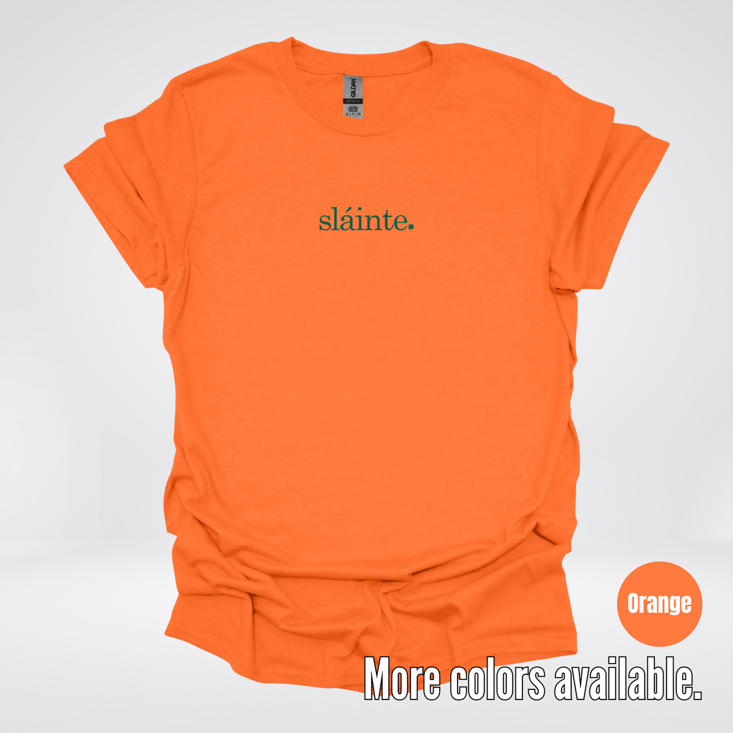 Slainte - Forest Green Design – Saint Patrick’s Day T-Shirt