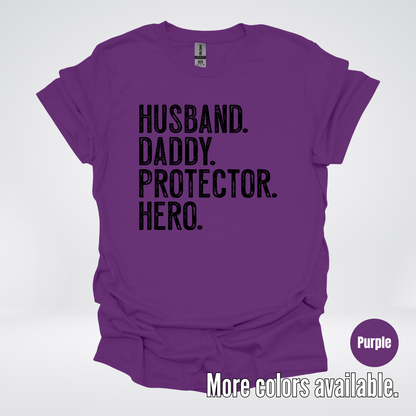 Husband Daddy Protector Hero - Black Design – Father’s Day T-Shirt