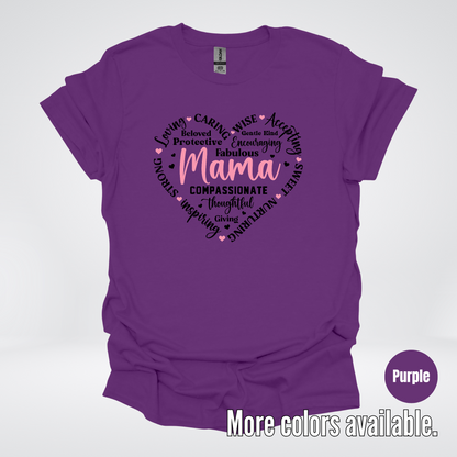 Mama Caring Compassionate T-Shirt