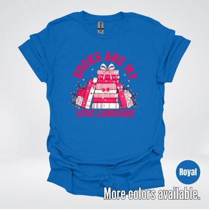 Books Are My Love Language Coquette T-Shirt