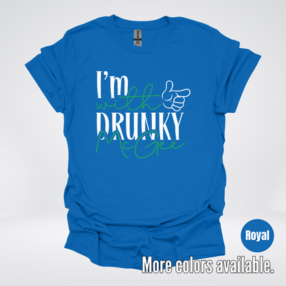 I’m With Drunky McGee - Saint Patrick’s Day T-Shirt