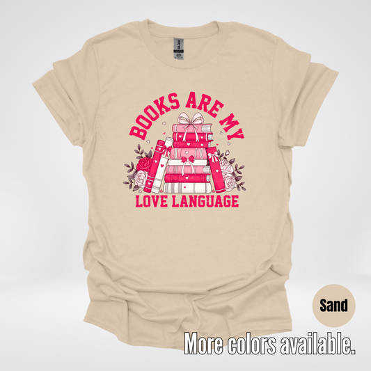 Books Are My Love Language Coquette T-Shirt
