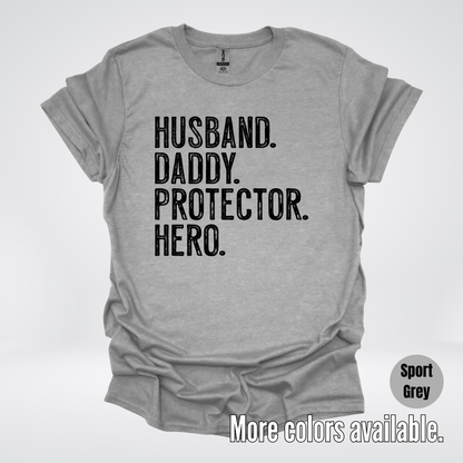 Husband Daddy Protector Hero - Black Design – Father’s Day T-Shirt