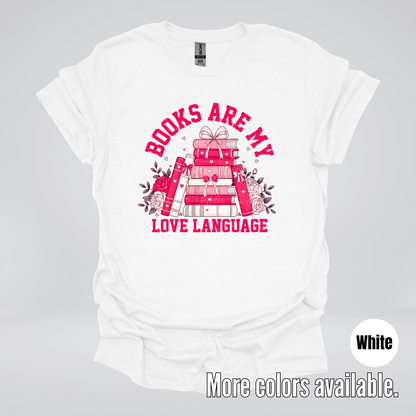 Books Are My Love Language Coquette T-Shirt