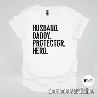 Husband Daddy Protector Hero - Black Design – Father’s Day T-Shirt