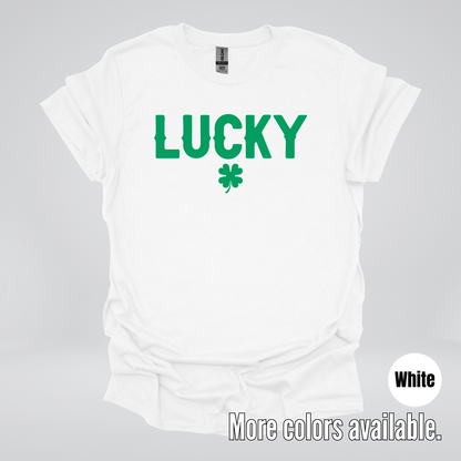 Lucky & Four Leaf Clover - Green Design - Saint Patrick's Day T-Shirt