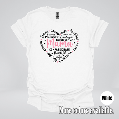 Mama Caring Compassionate T-Shirt
