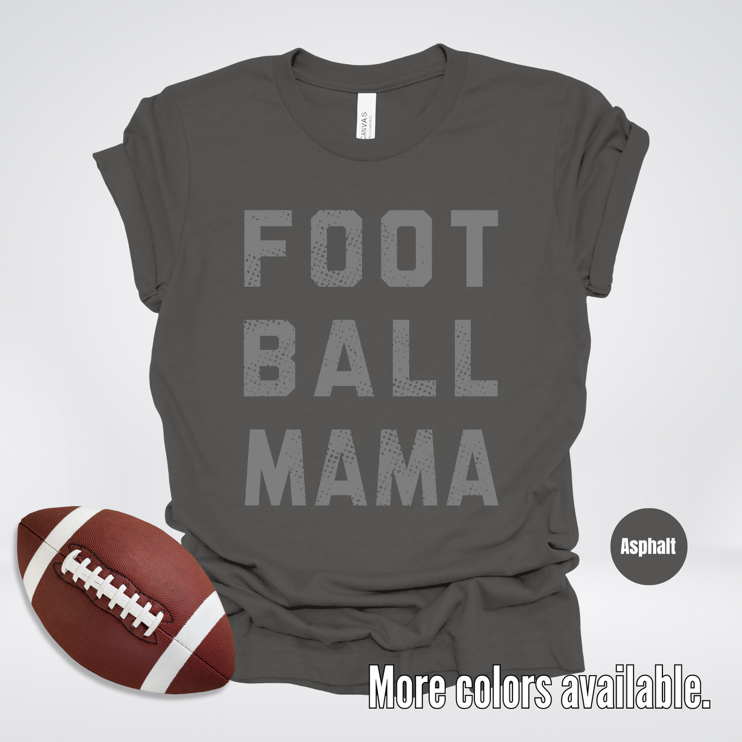 Football Mama Distressed - Gray Design - T-Shirt