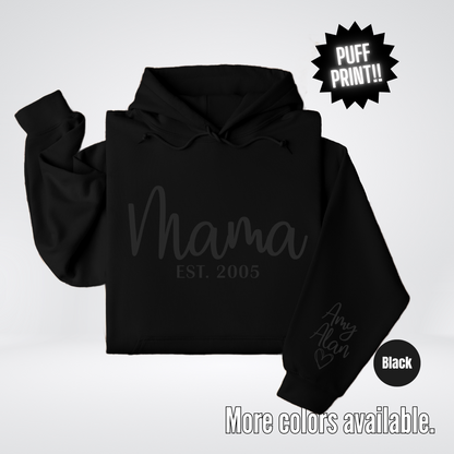 Mama Custom Est Year & Custom Names On Sleeve Hoodie