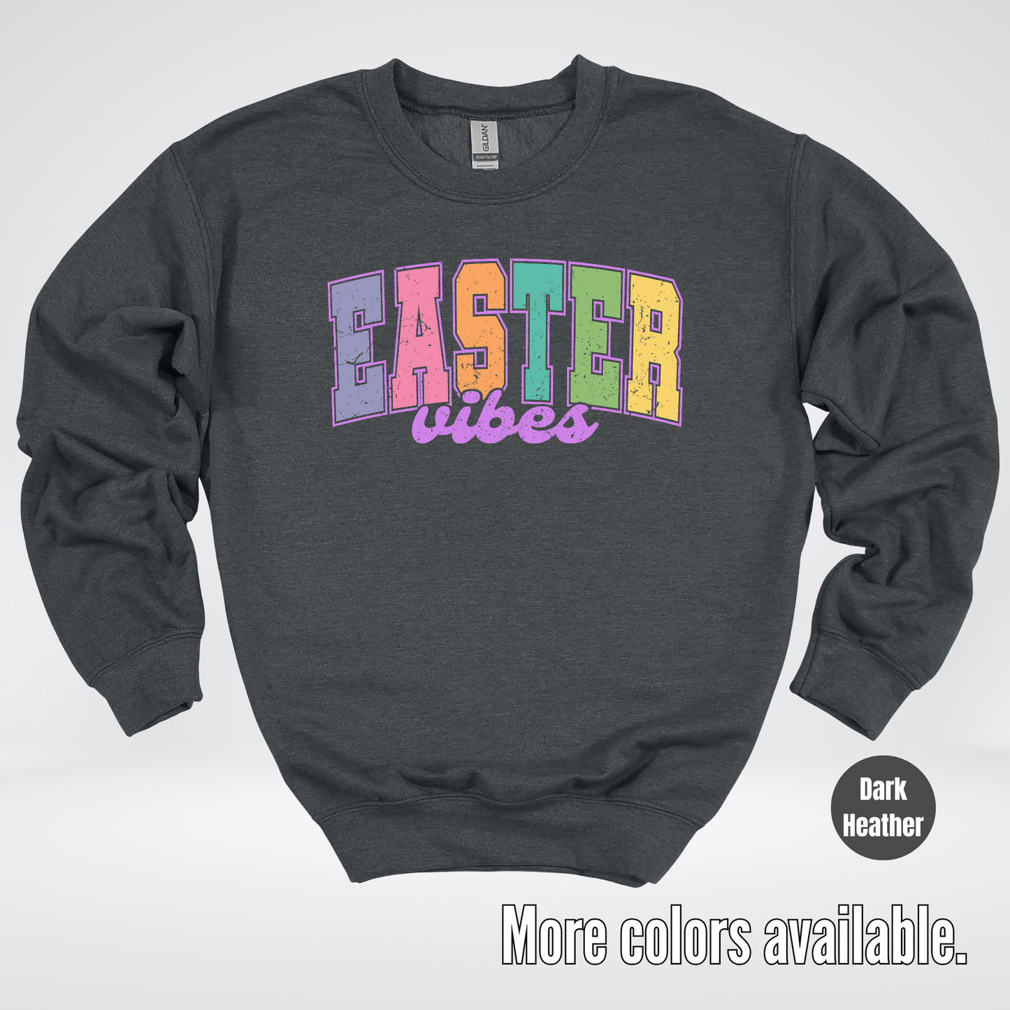 Easter Vibes Crewneck Sweatshirt