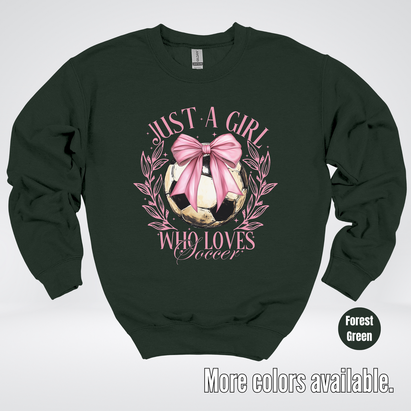 Just A Girl Who Loves Soccer Crewneck Sweatshirt