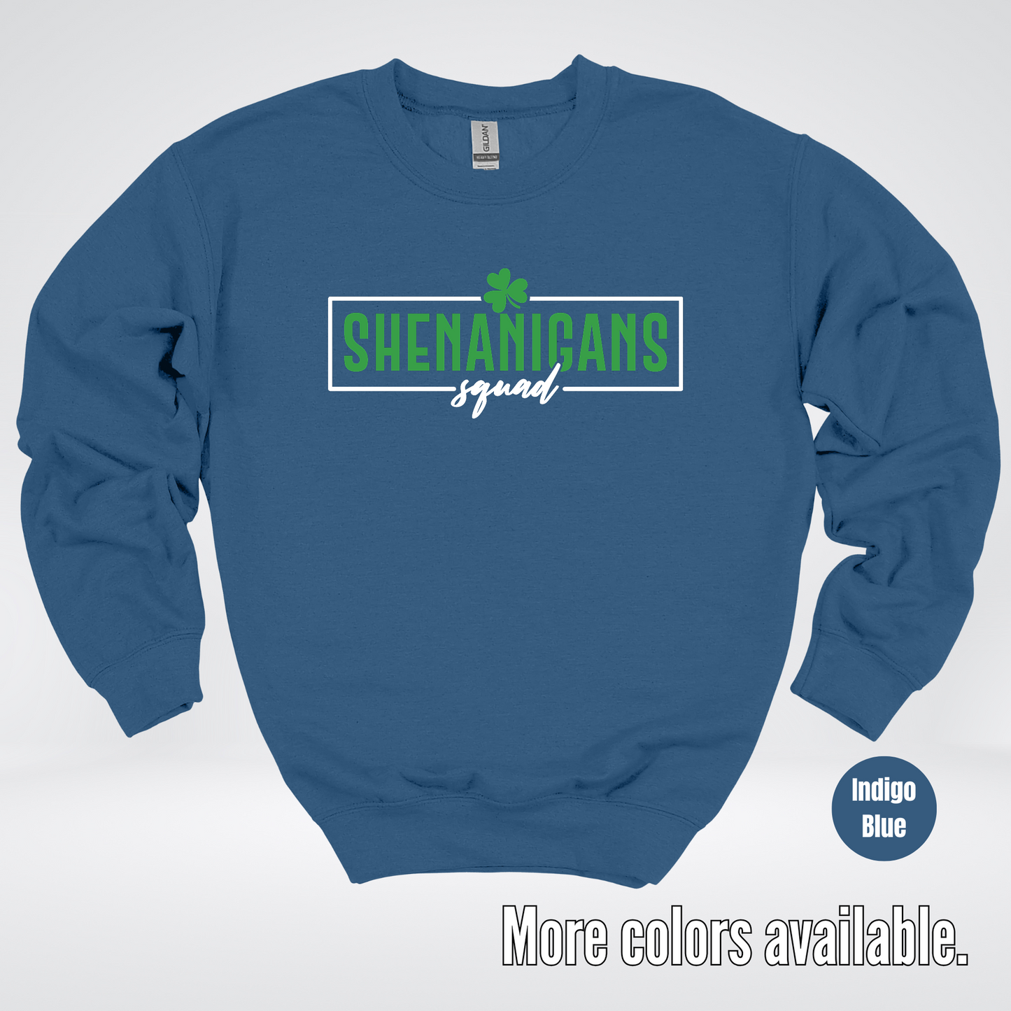 Shenanigans Squad 2 – Saint Patrick’s Day Crewneck Sweatshirt
