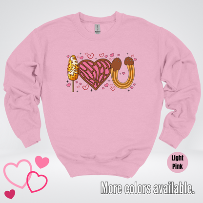 I Love You Elote Concha Churro Crewneck Sweatshirt