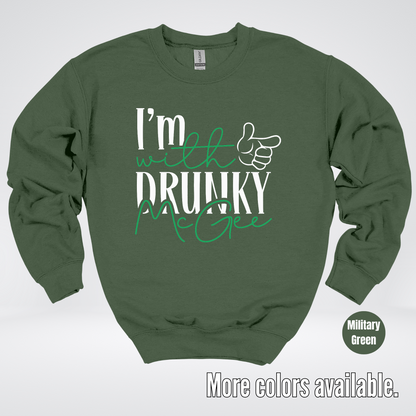 I’m With Drunky McGee  – Saint Patrick’s Day Crewneck Sweatshirt