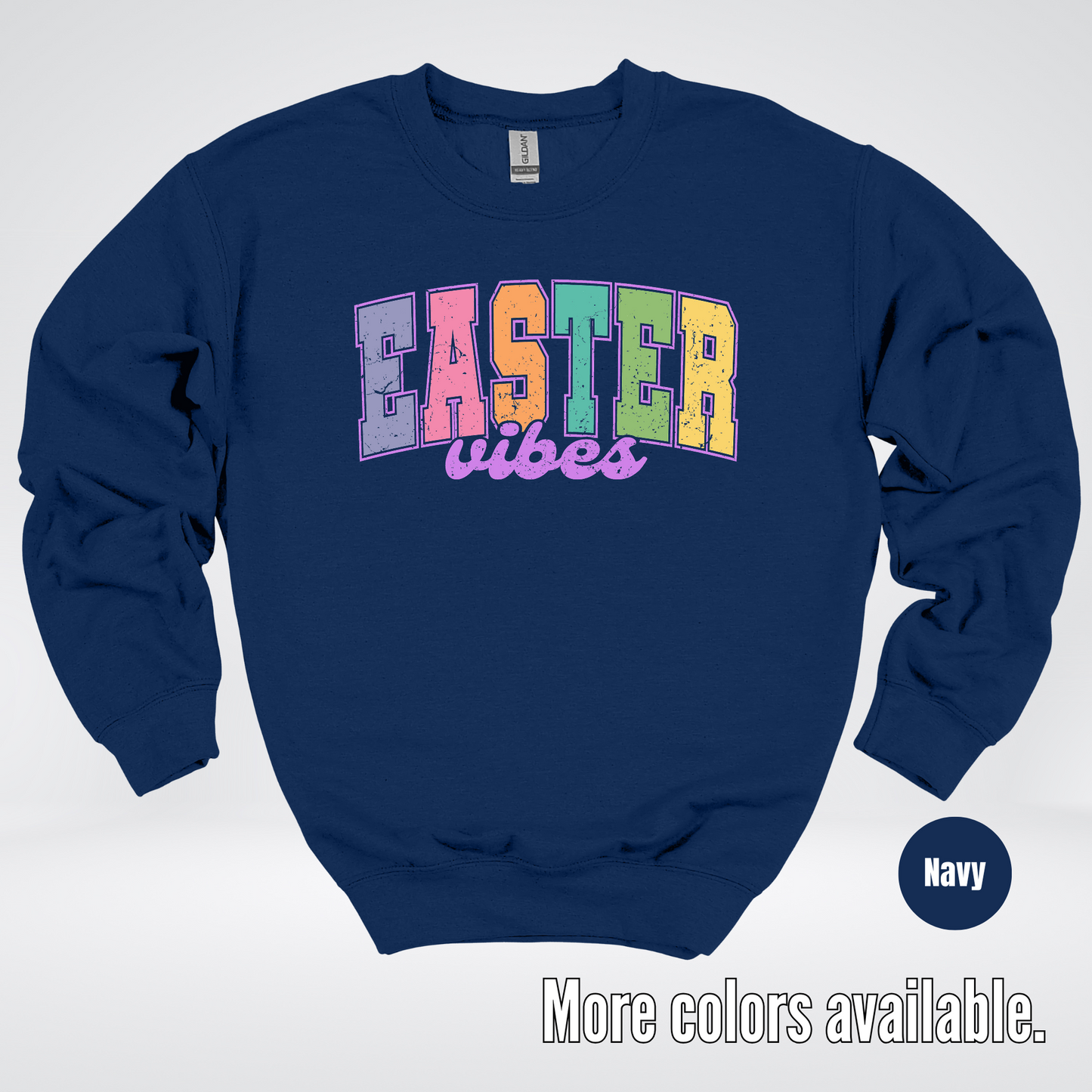 Easter Vibes Crewneck Sweatshirt