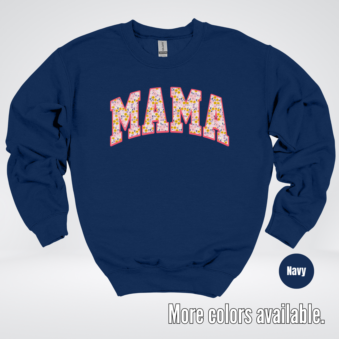 Mama Floral Pink Crewneck Sweatshirt