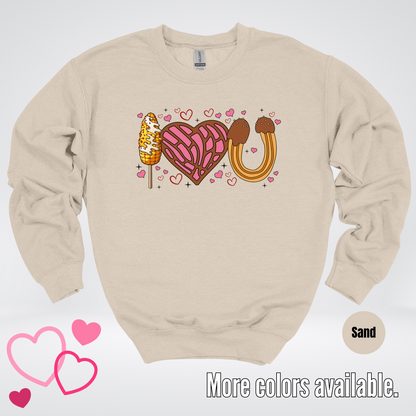 I Love You Elote Concha Churro Crewneck Sweatshirt