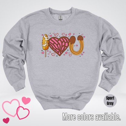 I Love You Elote Concha Churro Crewneck Sweatshirt