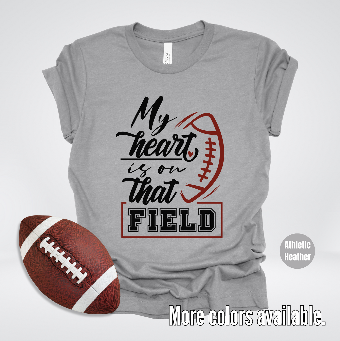 My Heart Is On That Field Black Design T-Shirt