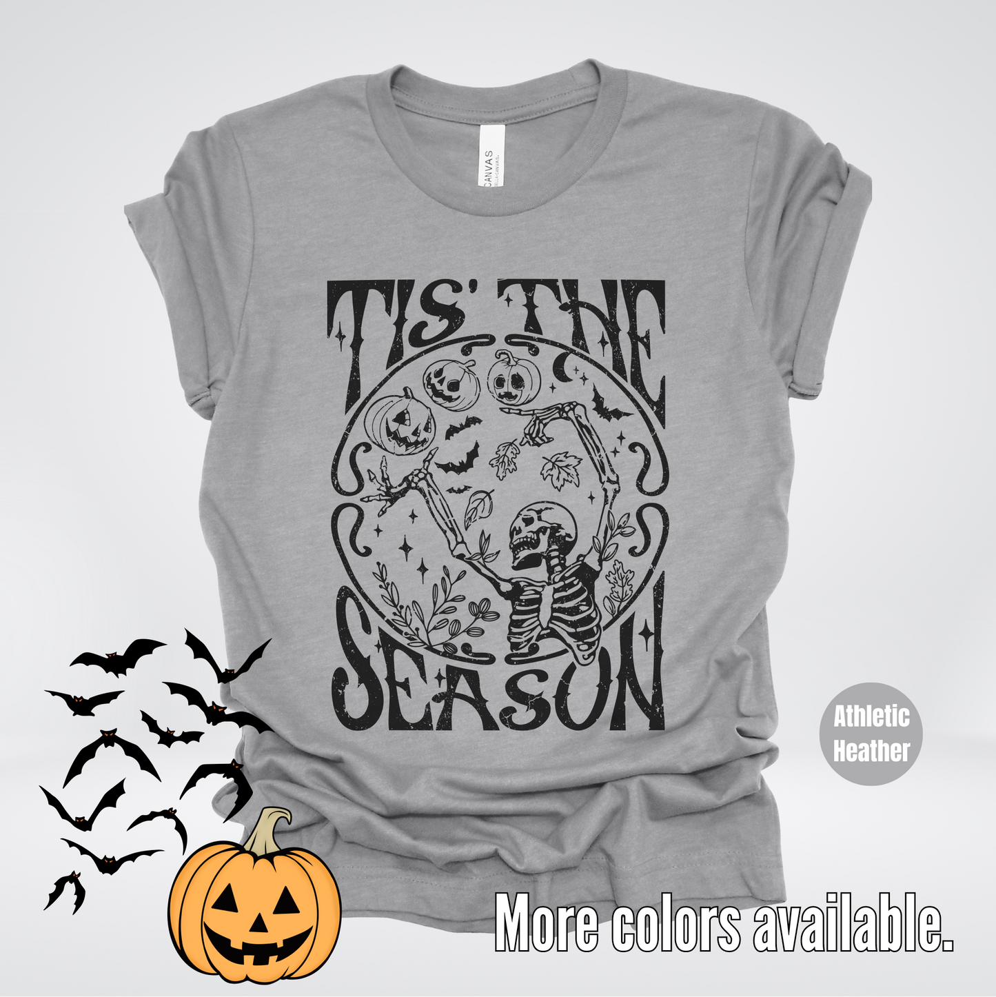 Tis The Season - Halloween Black Design T-Shirt