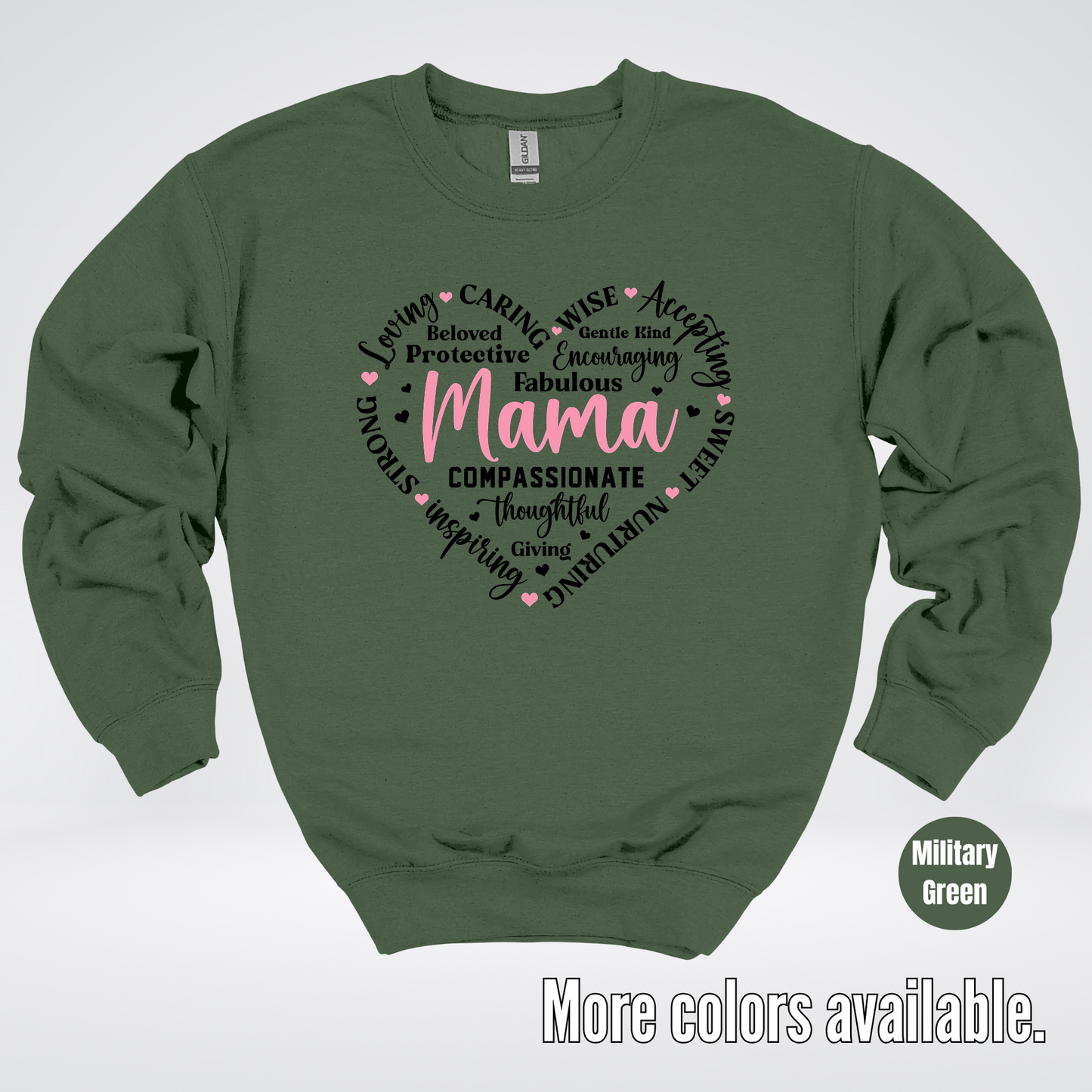 Mama Caring Compassionate Crewneck Sweatshirt