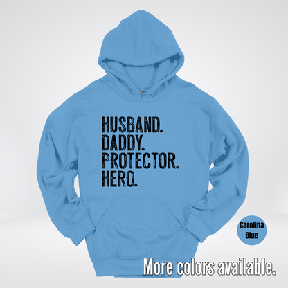 Husband Daddy Protector Hero - Black Design – Father’s Day Hoodie