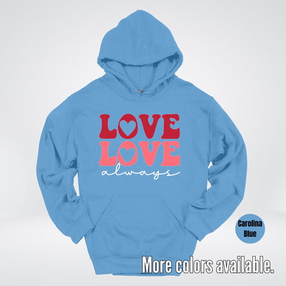 Love Love Always - White Always - Hoodie