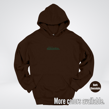 Slainte - Forest Green Design – Saint Patrick’s Day Hoodie
