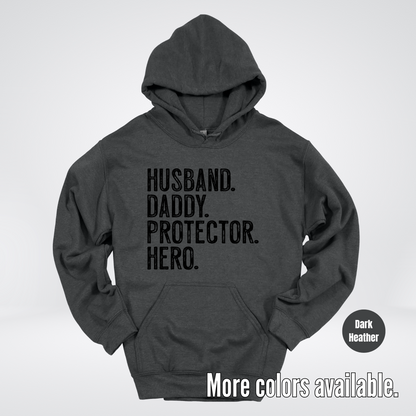Husband Daddy Protector Hero - Black Design – Father’s Day Hoodie