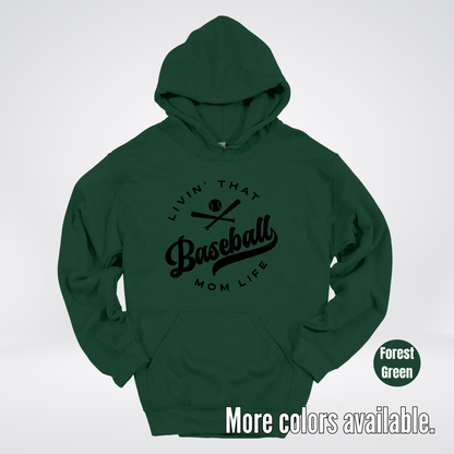 Livin’ That Baseball Mom Life – Black Design - Hoodie