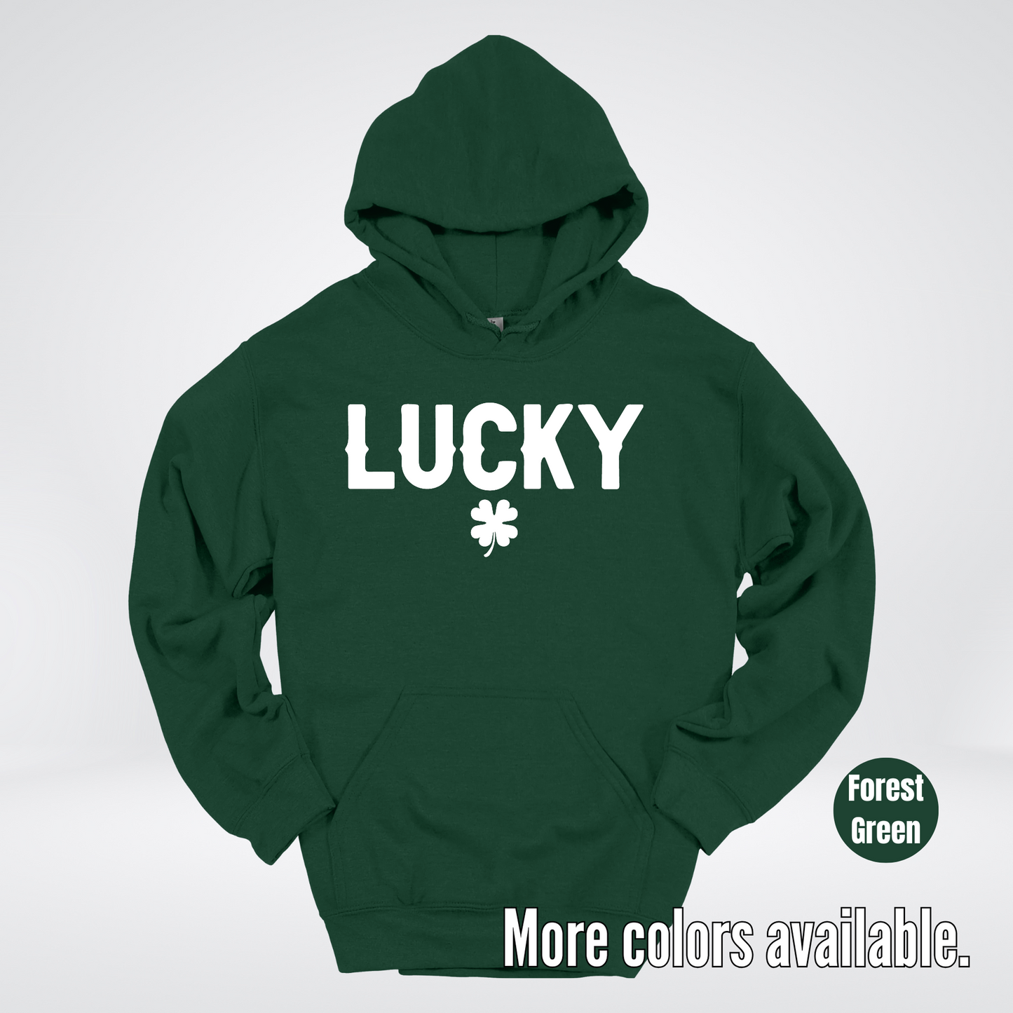 Lucky & Four Leaf Clover - White Design - St. Patrick's Day Hoodie