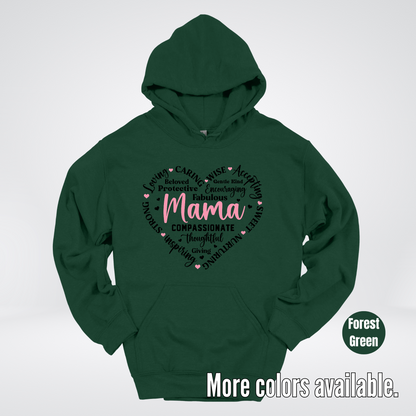 Mama Caring Compassionate Hoodie