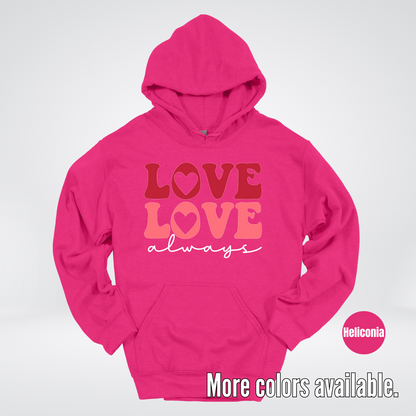 Love Love Always - White Always - Hoodie