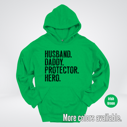 Husband Daddy Protector Hero - Black Design – Father’s Day Hoodie